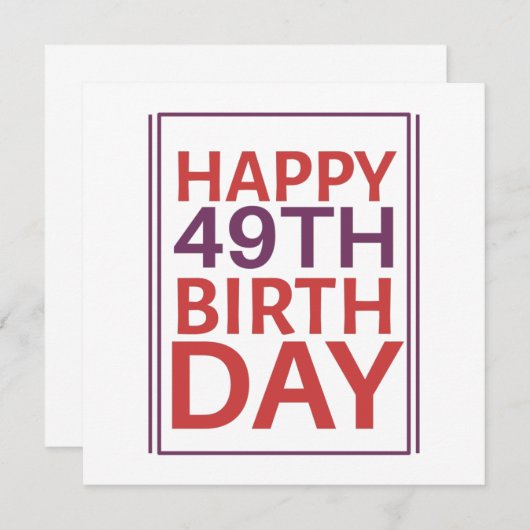 Invitation Joyeux 49e Anniversaire. (Devant / Derrière)