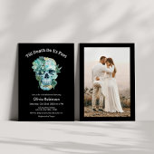 Invitation Jusqu'à la mort faisons-nous partie de la Fête des