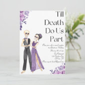 Invitation Jusqu'À La Mort Faisons-Nous Partie De Mariage Réc (Debout devant)