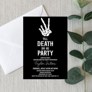 Invitation Jusqu'à la mort Fêtez-nous Skeleton Bachelorette P