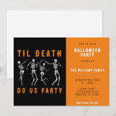 Invitation Jusqu'à la mort Fêtons-nous Skeleton Halloween Par (Devant / Derrière)