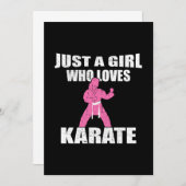 Invitation Just A Girl Who Loves Karate Gift Idea (Devant / Derrière)