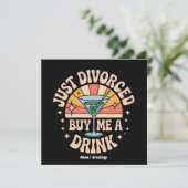Invitation Juste Divorcé Achetez-Moi Un Verre Drôle Divorce P (Debout devant)