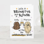 Invitation Juste une brune et une blonde Nom personnalisé<br><div class="desc">Carte de voeux modifiable pour adultes</div>