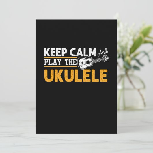 Invitation Keep Calm And Play The Ukulele Instrument Uke Gift (Debout devant)