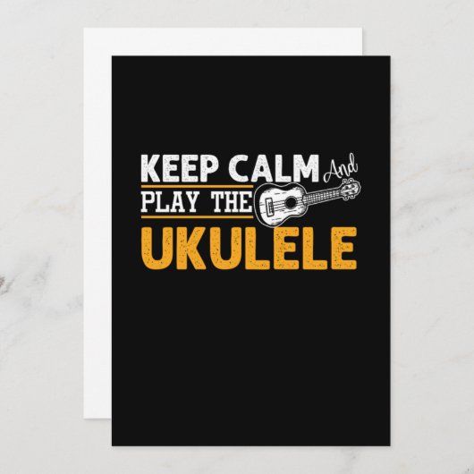 Invitation Keep Calm And Play The Ukulele Instrument Uke Gift (Devant / Derrière)