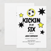 Invitation Kickin it at Six 6th Soccer Birthday Party (Devant / Derrière)