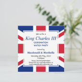 Invitation KING CHARLES III Coronation Watch Party (Debout devant)