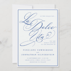 Invitation La Dolce Vita Calligraphie Bleu Blanc Mariage