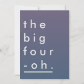 Invitation La grande Quatre-Oh fête d'anniversaire moderne (Devant)