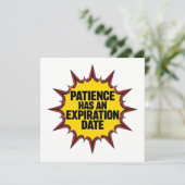 Invitation La patience a une date d'expiration (Debout devant)