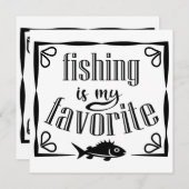 Invitation La pêche est ma citation préférée (Devant / Derrière)