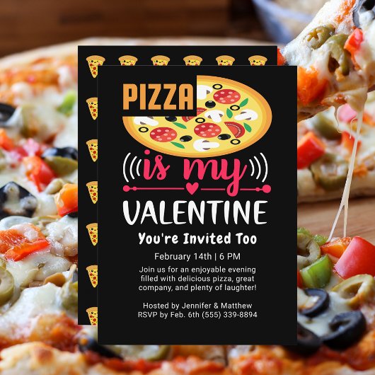 Invitation La Pizza Est Ma Saint Valentin Amusante
