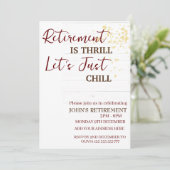 Invitation La retraite sur mesure est excitant, Chill Drôle (Debout devant)