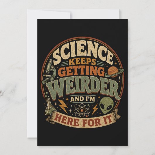 Invitation La science devient de plus en plus bizarre et j'ad (Devant)