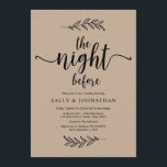 Invitation La veille, Rustic Kraft, Dîner de répétition<br><div class="desc">La veille au soir, dessin de script noir rustique, carte Kraft Brown.Planifier un dîner de répétition mariage avec le futur marié et le futur Groom, avant leur GRANDE journée ? Invitation les invités avec cette carte d'invitation pour le dîner de répétition Mariage à l'écriture rustique Parfait. Ajoutez les détails de...</div>