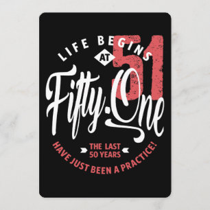 Invitation La vie commence à 51 ans   51e anniversaire