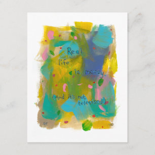 Invitation La vraie vie est désordonnée. (Et ce n'est pas tél