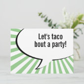 Invitation laisse taco parler à un parti (Debout devant)