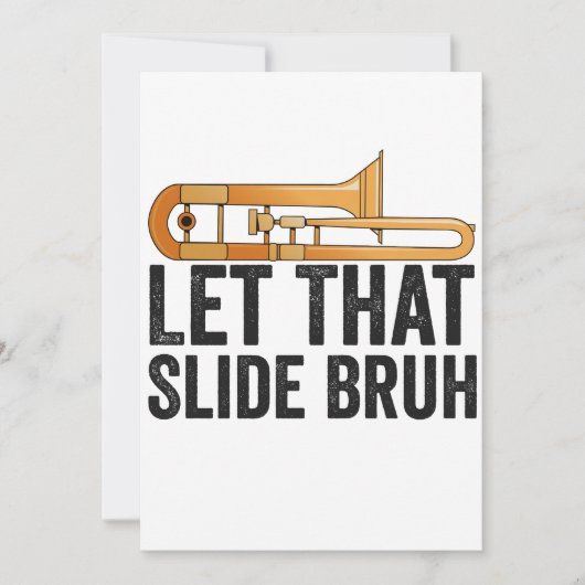 Invitation Laissez Cette Diapositive Bro Funny Trombone Playe (Devant)