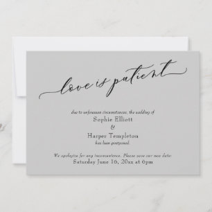 Invitation L'amour est Patient Light Grey Postponed Mariage C