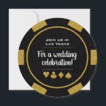 Invitation Las Vegas Casino Gold et Black Poker Mariage Chip<br><div class="desc">Éblouissez vos invités en leur envoyant ces invitations de mariage de jetons de poker noir et or. Ils attendent avec impatience de vous rejoindre à ce mariage incontournable !</div>