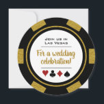Invitation Las Vegas Casino Poker Chip Mariage noir et or<br><div class="desc">Éblouissez vos invités en leur envoyant ces invitations noires et or poker puce de mariage. Ils attendent avec impatience de vous rejoindre à ce mariage incontournable !</div>