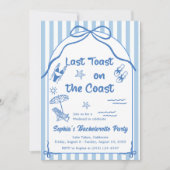 Invitation Last Toast On The Coast Bachelorette Weekend (Devant)