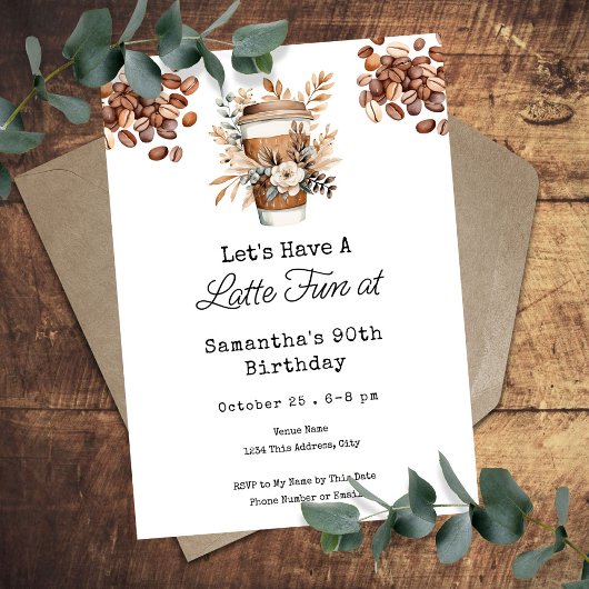 Invitation Latte Fun Coffee 90th Adult Birthday