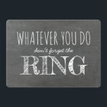 Invitation Le Cercle - Drôle Possesseur de Bague Proposition<br><div class="desc">Cartes de proposition amusantes Chalkboard.</div>