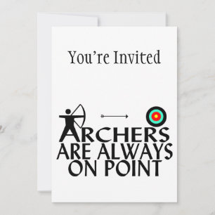 Invitation Les Archers Sont Toujours Sur Le Point