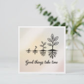 Invitation Les bonnes choses prennent du temps (Debout devant)