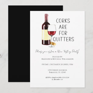Invitation "Les bouchons sont pour les lâcheurs" Fête de vin