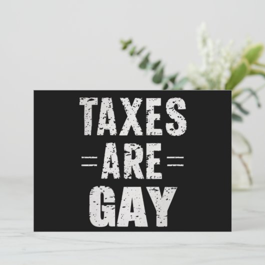 Invitation Les impôts sont gays (Debout devant)