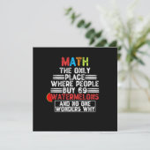 Invitation Les Maths Le Seul Endroit Où Les Gens Achètent - L (Debout devant)