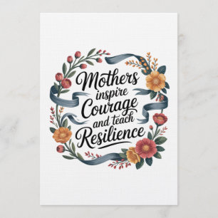 Invitation Les mères inspirent le courage et enseignent la ré
