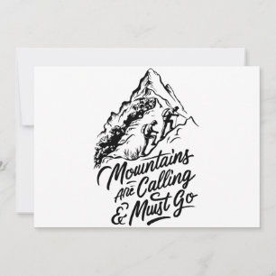 Invitation les montagnes appellent et je dois y aller