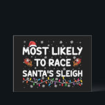 Invitation Les Plus Probables À La Course Santas Sleigh Noël<br><div class="desc">Les Plus Probables À La Course Santas Sleigh Noël De Famille</div>