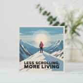 Invitation Less Scrolling, More Living (Debout devant)