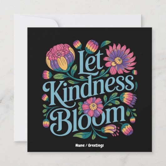 Invitation Let Kindness Bloom Be Kind Rainbow Flowers Inspire (Devant)