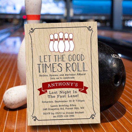 Invitation Let the Good Times Roll | Bowling Bachelor Party
