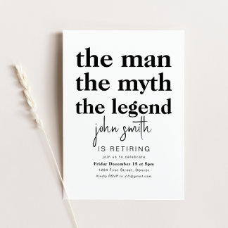 Invitation L'homme Le mythe La légende prend sa retraite Invi