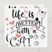 Invitation Life is Better With a Cat quote slogan (Devant / Derrière)
