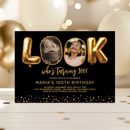 Invitation Look Who's 100 Black Gold Photo 100th Birthday