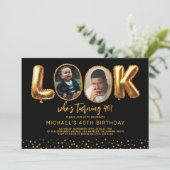 Invitation Look Who's 40 Black Gold Photo Forty Birthday (Debout devant)