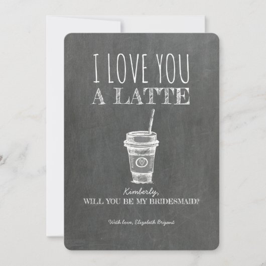 Invitation Lote You A Latte Funny Bridesmaid Proposition (Devant)