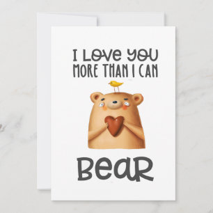 Invitation Love You More Bear Card