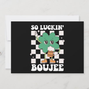 Invitation Luckin' Boujee Lucky Shamrock St Patrick's Day