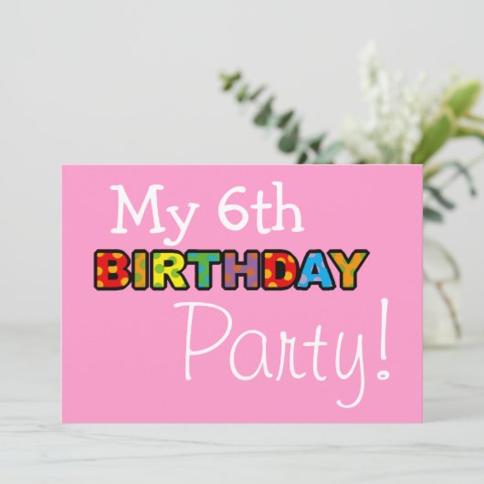 Invitation Ma 6e fête d'anniversaire (Debout devant)