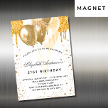Invitation Magnétique Ballons d'or blanc anniversaire parties scintillan<br><div class="desc">Pour un 21ème anniversaire élégant (ou tout âge). Un arrière - plan blanc chic. Décoré avec des gouttes de parties scintillant en faux or, la peinture goutte à goutte et les ballons. Personnalisez et ajoutez un nom, 21 ans et les détails de la fête. Le nom est écrit avec un...</div>